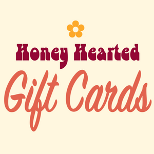 Honey Hearted Gift Card